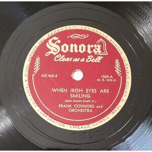 Frank Conners 78 RPM - When Irish Eyes Are Smiling / A Little Bit Of Heaven E-